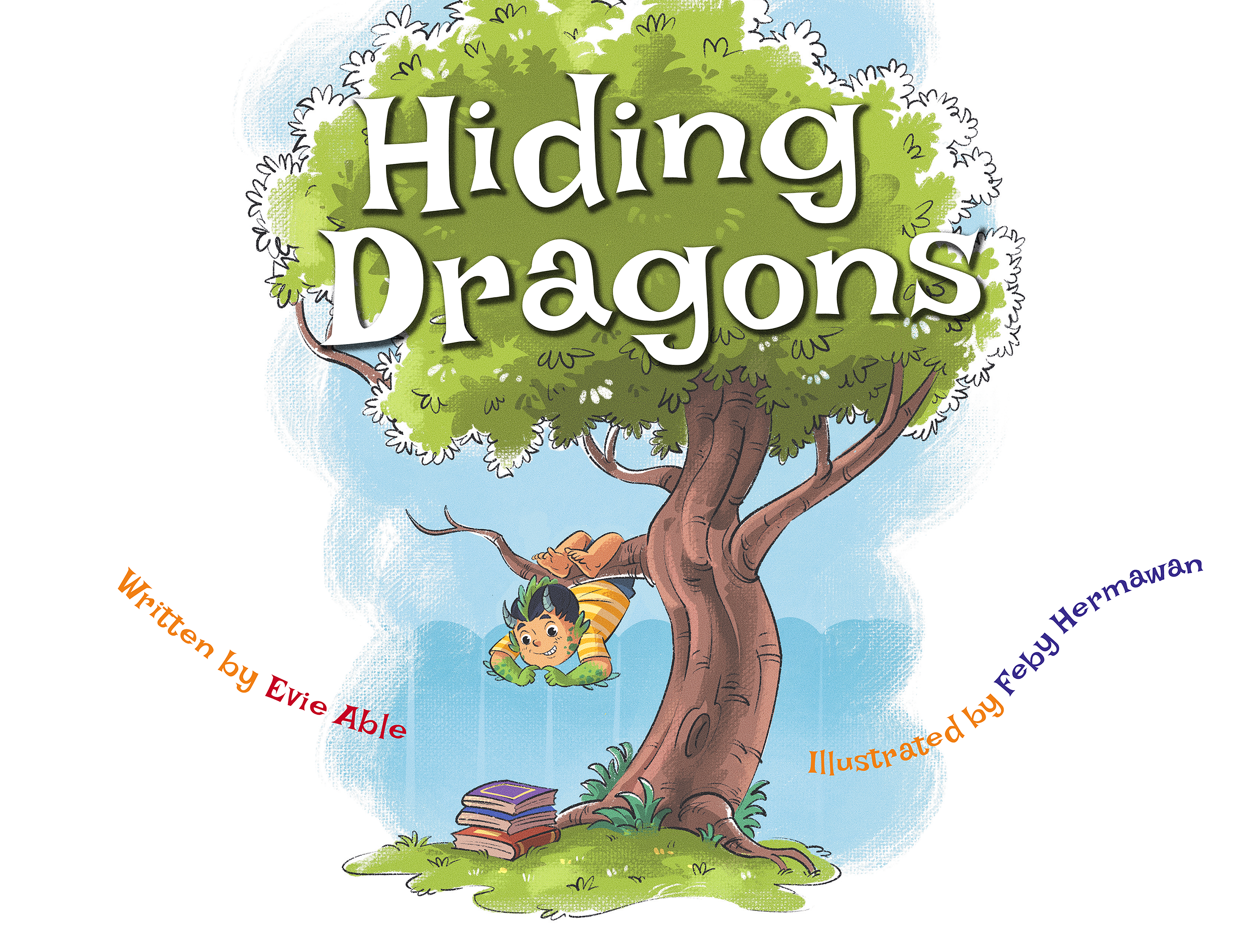 A new children's story by Evie Able. Hiding Dragons- there's a new family on the block